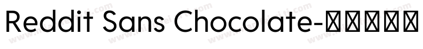Reddit Sans Chocolate字体转换